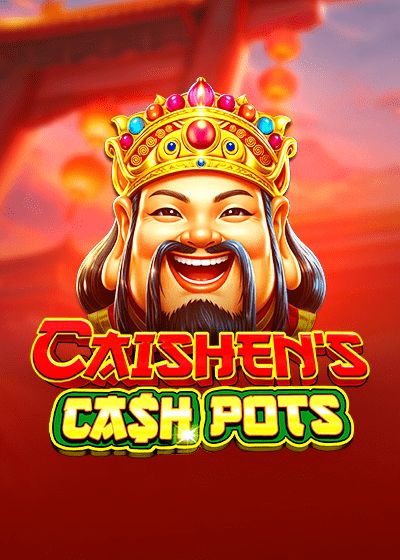 Caishen's Cash Pots - Pragmatic Play